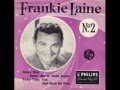 FRANKIE LAINE - SHE'S FUNNY THAT WAY