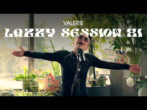 LAZZY SESSIONS Vol. 11 | Valerie | Sombra Alor