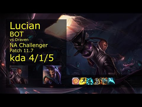Lucian ADC & Janna vs Draven & Thresh - NA Challenger 4/1/5 Patch 11.7 Gameplay