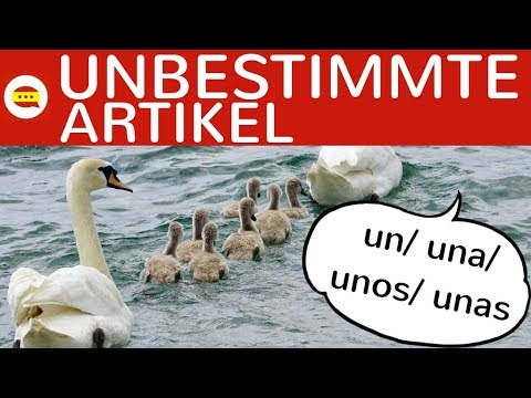 Unbestimmte Artikel un, una, unos, unas - Singular, Plural, Endungen einfach erklärt - Spanisch