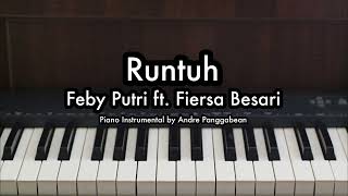 Download lagu Runtuh - Feby Putri ft. Fiersa Besari | Piano Karaoke by Andre Panggabean mp3