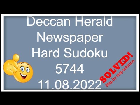🔴How to Solve Deccan Herald Newspaper Hard Sudoku 5744, August 11, 2022 | Step by step Solution