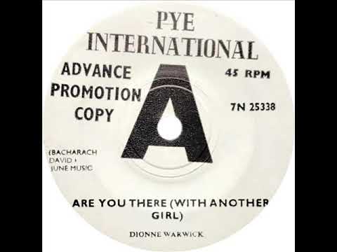 Dionne Warwick - Are You There (With Another Girl)
