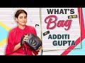 What S In My Bag With Additi Gupta Chopra Bag Secrets Revealed