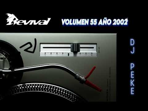 REVIVAL VOL 55 AÑO 2002 DJ PEKE