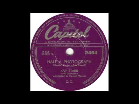 Kay Starr - Half A Photograph(1953)