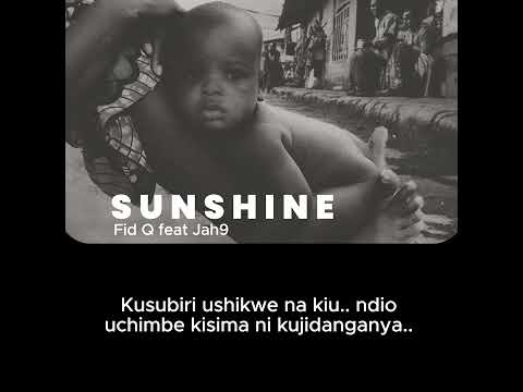 Fid Q feat Jah9 - SUNSHINE