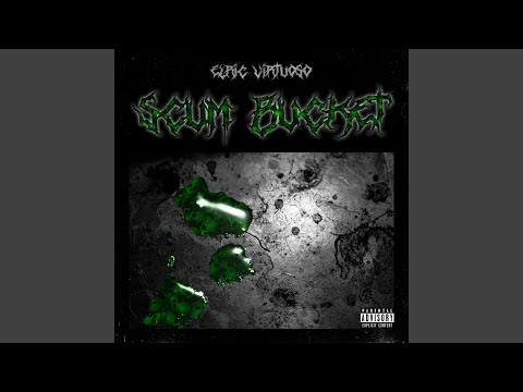 Scum Bucket