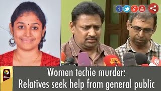 Infosys women techie murder: Relatives seek help from general public
