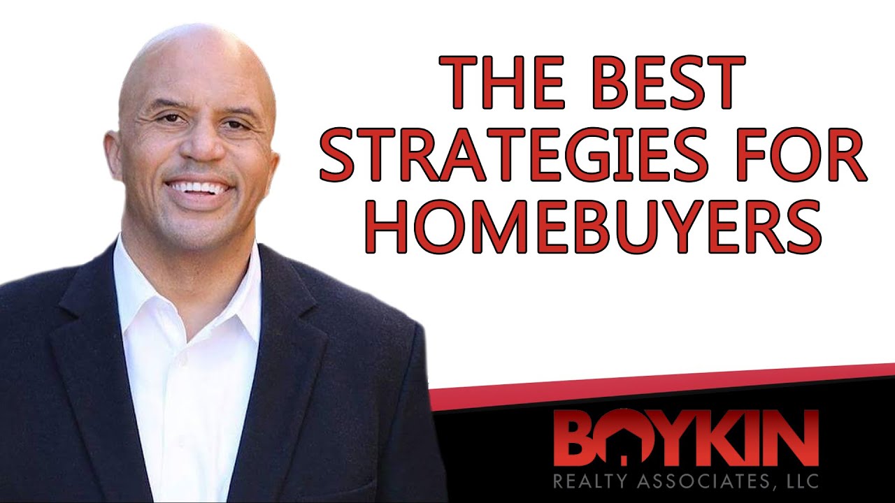 3 Strategies for Today’s Homebuyers