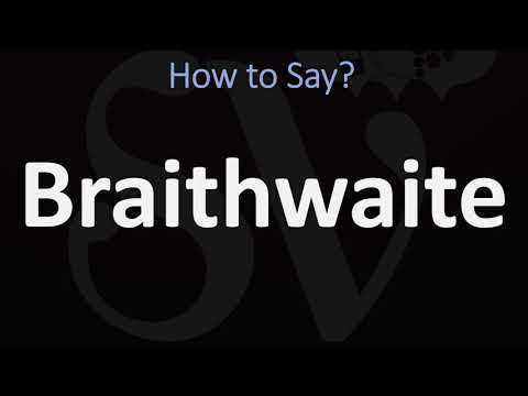 How to Pronounce Braithwaite? (CORRECTLY)