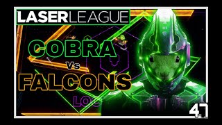LASER LEAGUE ( COBRA vs FALCONS ) nº47