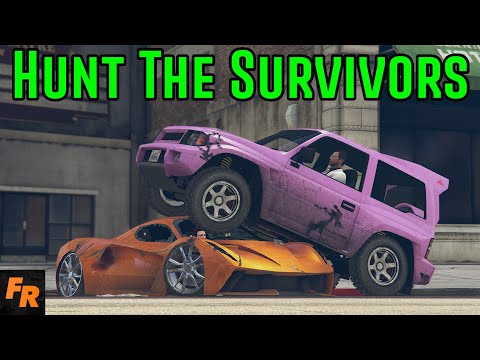 Gta 5 Challenge - Hunt The Survivors - The Frantic City