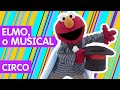 Sésamo Elmo O Musical Circo