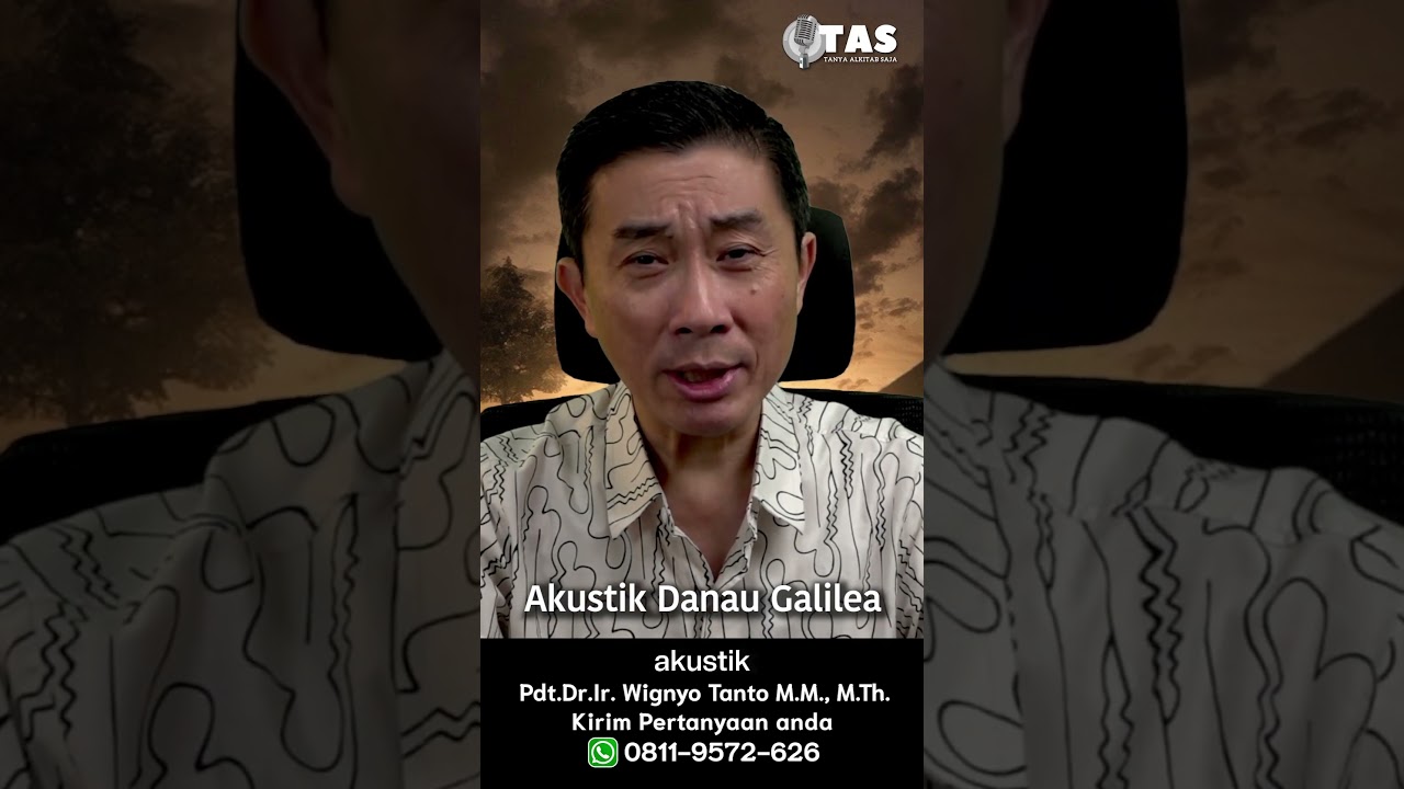 TAS #430 Akustik Danau Galilea