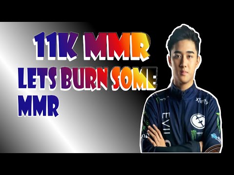 abed got 11k mmr okay lets burn some Mmr T T