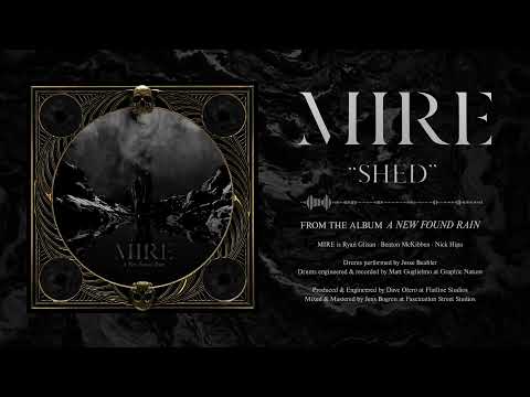 MIRE - "Shed" (Official Music Visualizer)