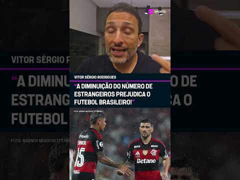 “A DIMINUIÇÃO DO NÚMERO DE ESTRANGEIROS PREJUDICA O FUTEBOL BRASILEIRO!” 👀🔥 #shorts