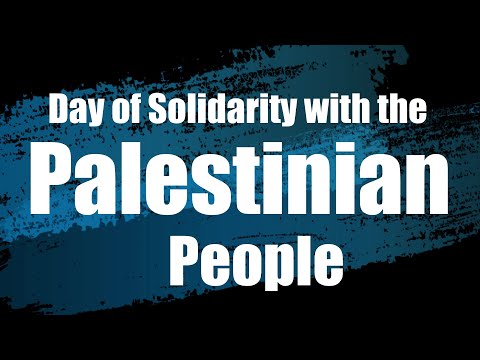 International Day of Solidarity with the Palestinian People falls on November 29th