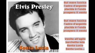 Santa Lucia Elvis Presley