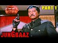 Jung Baaz 1989 Part 1 Superhit Hindi Movie L Govinda Madakini Danny Denzongpa Raaj Kumar