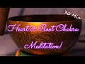 HEART & ROOT CHAKRA MEDITATION ~ 30 MIN ~ STRONG HEART & BODY! PEACE & LOVE! ~ WWW.TEMPLESOUNDS.NET