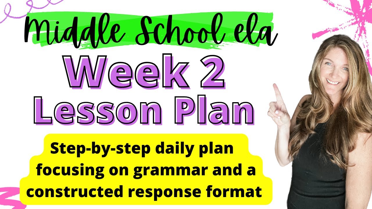Middle School ELA Week 2 Lesson Plan: Grammar + Constructed Response Format