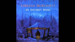 Kecharitomene - Loreena McKennitt