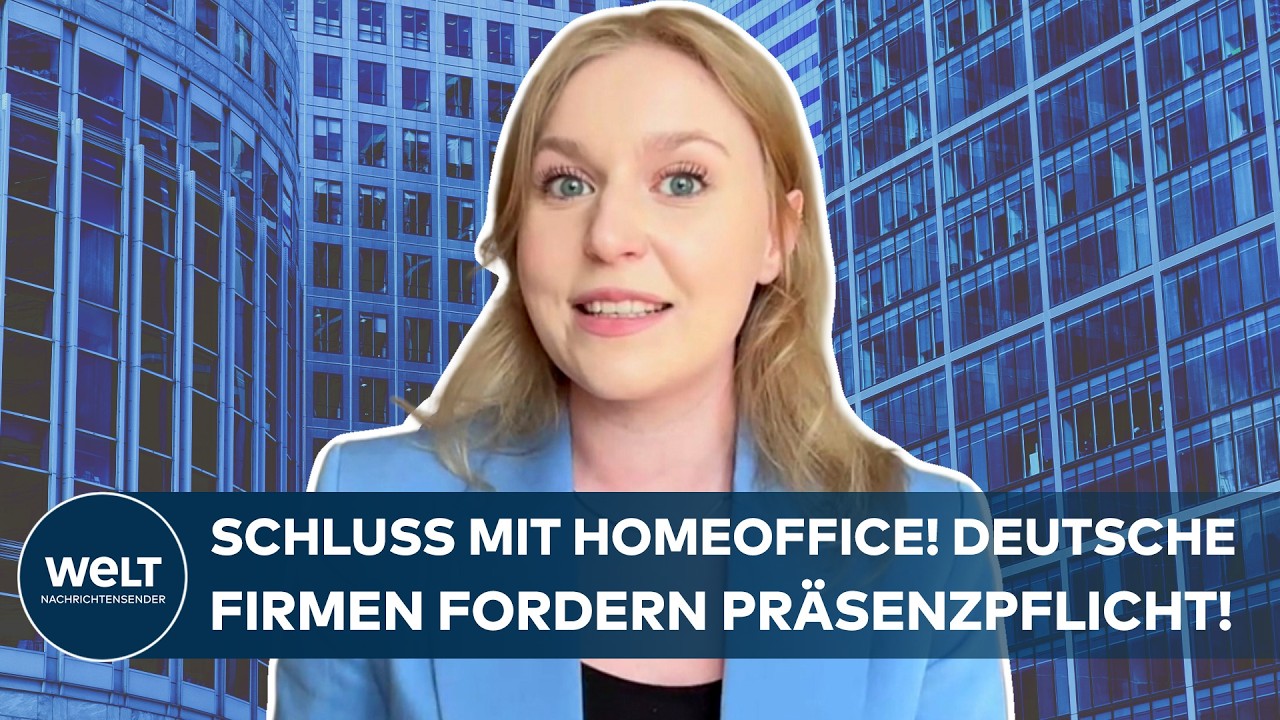 DEUTSCHLAND: Homeoffice nimmt ab – Viele Firmen holen ihre Mitarbeiter zurück ins Büro