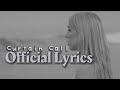 Curtain Call • Chandler Leighton (Official Lyrics)