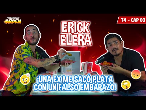 ERICK ELERA: "UNA EX ME SACO PLATA CON UN FALSO EMBARAZO" T4 - EP 3 -🔥PREGUNTAS QUE ARDEN🔥