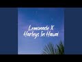 Lemonade X Harleys In Hawai