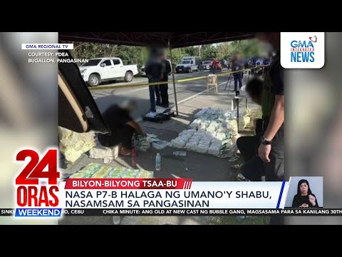 P7-B shabu yield in Pangasinan | 24 Oras Weekend