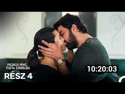 Piszkos Pénz, Tiszta Szerelem Összes Rész 4. Rész (Magyar Szinkron)