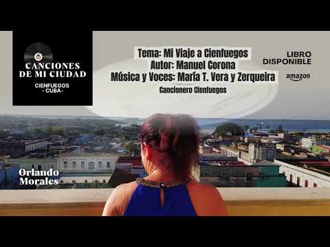 Mi viaje a Cienfuegos