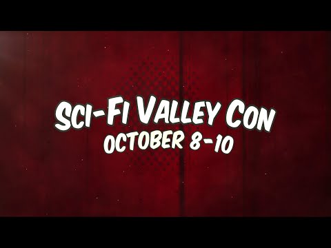 Sci-Fi Valley Con | Oct 8-10, 2021 | Altoona, PA
