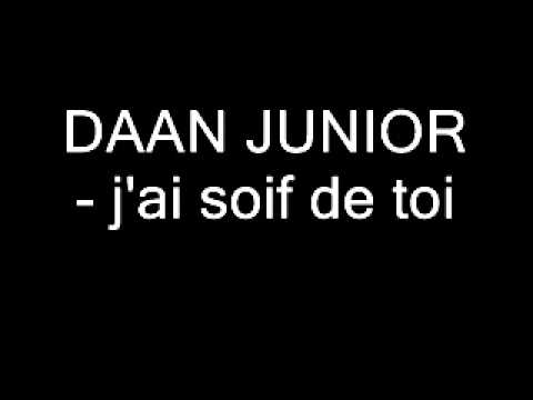 DAAN JUNIOR   j'ai soif de toi   Zouk 2005
