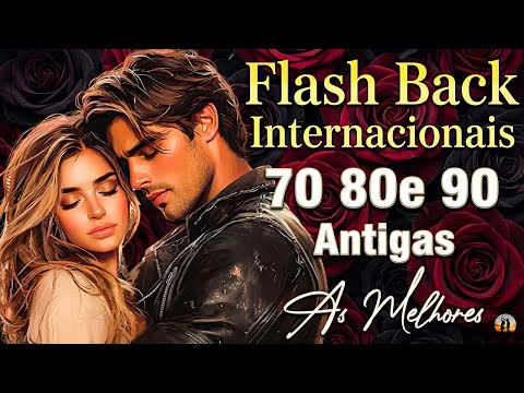 💖 Seleção de Ouro | Músicas Internacionais Românticas Anos 70, 80 e 90 – As Mais Tocadas 💖