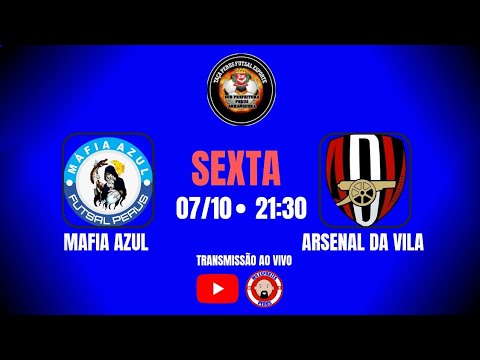 MAFIA AZUL x ARSENAL DA VILA-FASE DE GRUPO TAÇA PERUS 2022