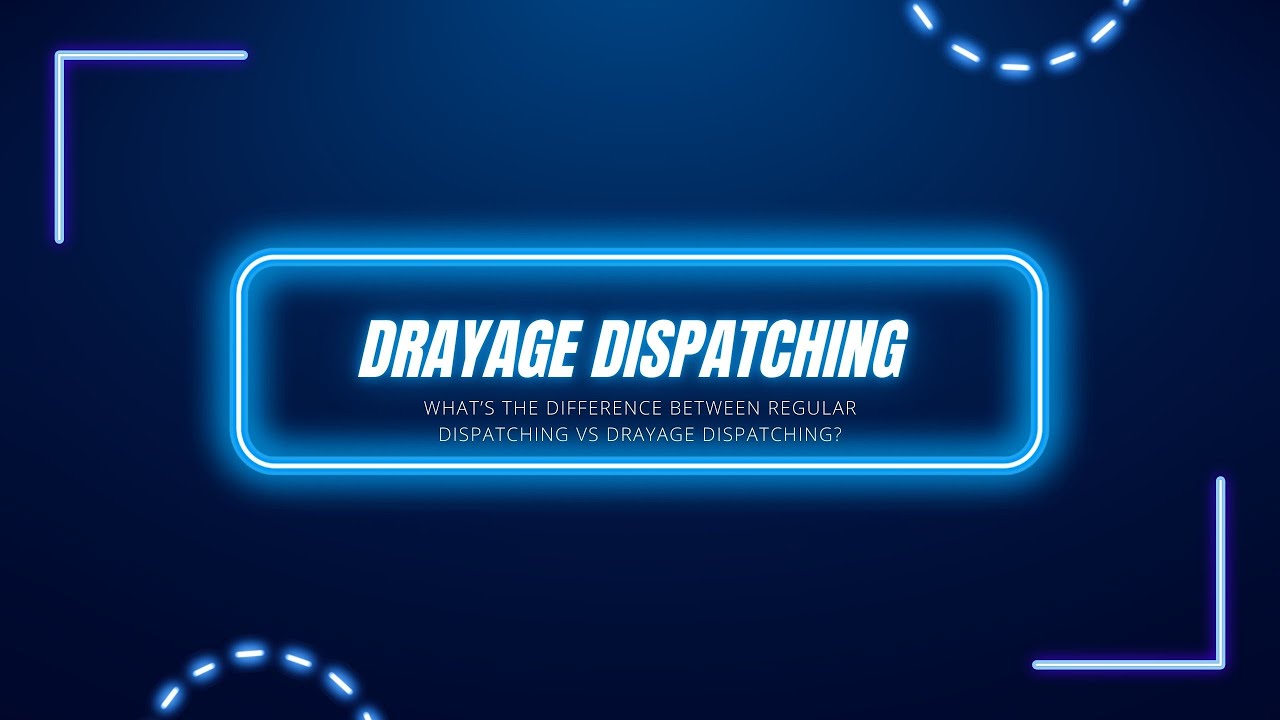 What's the Difference Between Drayage Dispatching vs. Regular Dispatching?! 🚚