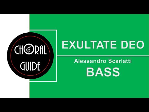 Exultate Deo - BASS | A Scarlatti