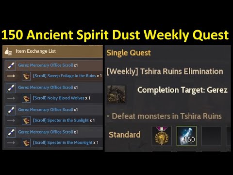 150 Ancient Spirit Dust Each Week From Weekly Quest (Time Stamp & Subtitle Available)