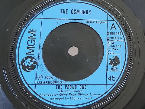 The Osmonds 'The Proud One'  1975 45 rpm