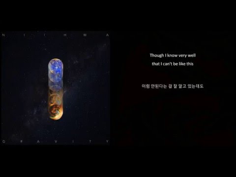 Gravity - NiiHWA [ENG SUB / HANGEUL]