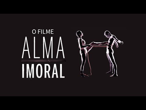 ALMA IMORAL | Filme