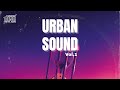 DJ Kush - Urban Sound Mix Vol.1 | Burnaboy, Kizz Daniel, Ayra starr, Digill Etc (May Edition 2024)