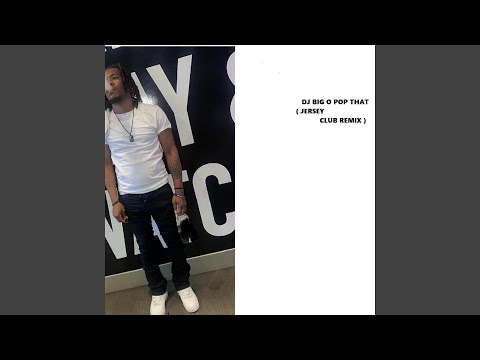 French Montana Pop That Dj Big O Jersey Club Remix