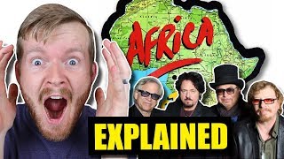 "Africa" by Toto Is about WHAT?! | Lyrics Explained