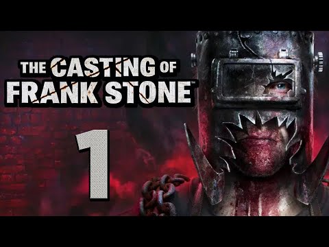 Until Dawn + Dead By Daylight = [The Casting of Frank Stone - Part 1]