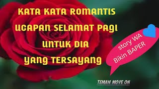 Download lagu KATA KATA ROMANTIS ‼️ UCAPAN ROMANTIS SELAMAT PAGI UNTUK PACAR ~ TEMAN MOVE ON mp3 Download lagu KATA KATA ROMANTIS ‼️ UCAPAN ROMANTIS SELAMAT PAGI UNTUK PACAR ~ TEMAN MOVE ON mp3